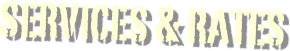 Services & Rates